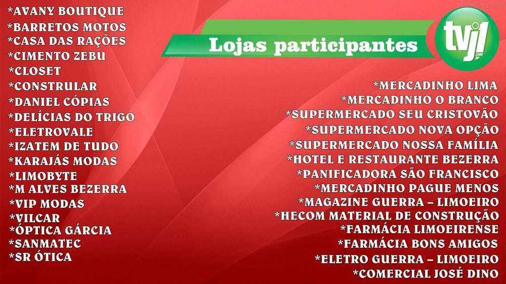 Lista das lojas participantes do 5º Show de Prêmios da CDL de Limoeiro do Norte